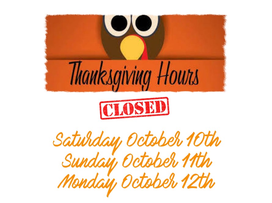 Thanksgiving Long Weekend Hours - Leisure Trailer Sales